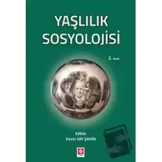 Yaşlılık Sosyolojisi