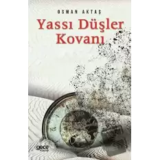 Yassı Düşler Kovanı