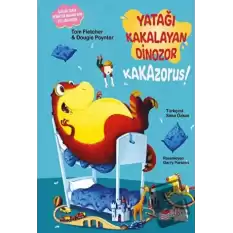 Yatağı Kakalayan Dinozor Kakazorus