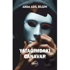 Yatağımdaki Canavar