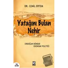 Yatağını Bulan Nehir