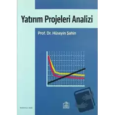 Yatırım Projeleri Analizi