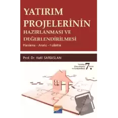 Yatırım Projelerinin Hazırlanması ve Değerlendirilmesi