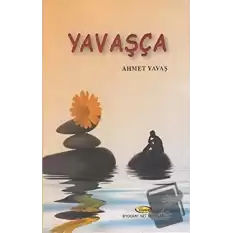 Yavaşça