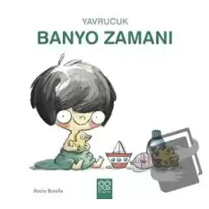 Yavrucuk Banyo Zamanı