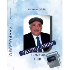 Yavrularım - 1976-1986 1.Cilt