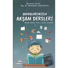 Yavrularımızla Akşam Dersleri