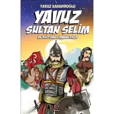 Yavuz Sultan Selim ve Kutsal Emanetler