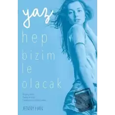 Yaz Hep Bizimle Olacak