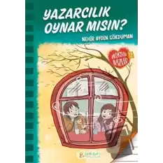 Yazarcılık Oynar Mısın?