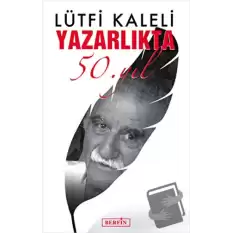 Yazarlıkta 50. Yıl