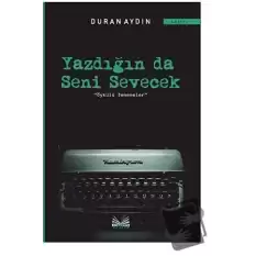 Yazdığın Da Seni Sevecek