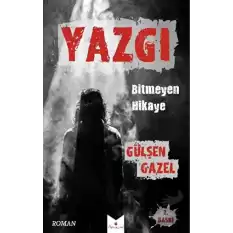 Yazgı - Bitmeyen Hikaye