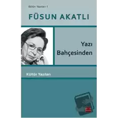 Yazı Bahçesinden