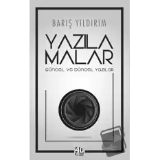 Yazılamalar: Güncel ve Düncel Yazılar