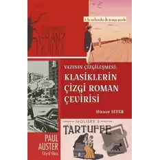 Yazının Çizgileşmesi: Klasiklerin Çizgi Roman Çevirisi