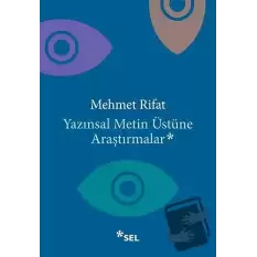 Yazınsal Metin Üstüne Araştırmalar