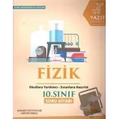 Yazıt 10. Sınıf Fizik Soru Kitabı