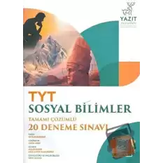 Yazıt YKS TYT Sosyal Bilimler Tamamı Çözümlü 20 Deneme Sınavı