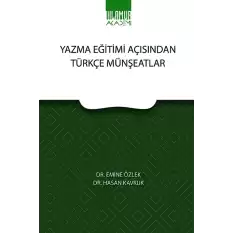 Yazma Eğitimi Açısından Türkçe Münşeatlar