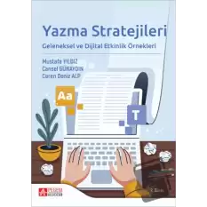 Yazma Stratejileri Geleneksel ve Dijital Etkinlik Örnekleri