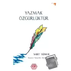 Yazmak Özgürlüktür