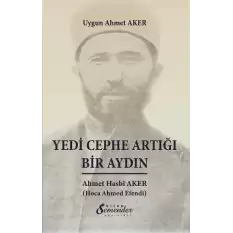 Yedi Cephe Artığı Bir Aydın