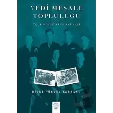 Yedi Meşale Topluluğu ve Türk Edebiyatındaki Yeri