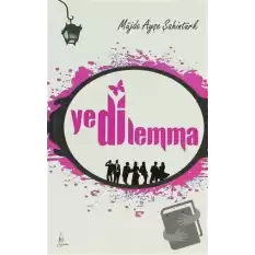 Yedilemma