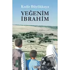 Yeğenim İbrahim