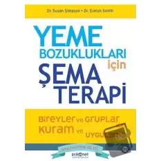 Yeme Bozuklukları için Şema Terapi