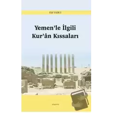 Yemen’le İlgili Kur’an Kıssaları