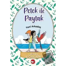 Yeni Arkadaş - Petek ile Paytak 3