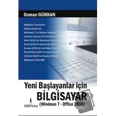 Yeni Başlayanlar İçin Bilgisayar   Windows 7 - Office 2010