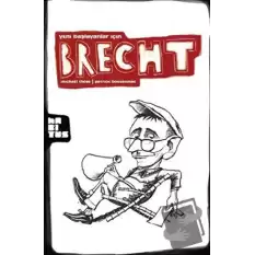 Yeni Başlayanlar İçin Brecht