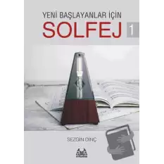 Yeni Başlayanlar İçin Solfej 1