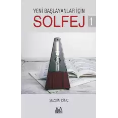 Yeni Başlayanlar İçin Solfej 1