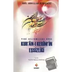 Yeni Gelişmelere Göre Kura-ı Kerimin Eşsizliği