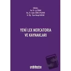 Yeni Lex Mercatoria ve Kaynakları