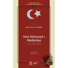 Yeni Malumat-ı Medeniye (Ahlaki Vatani Dersler - Osmanlıca Aslıyla Birlikte)