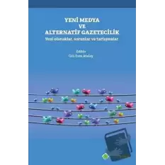 Yeni Medya ve Alternatif Gazetecilik