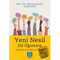 Yeni Nesil Dil Öğrenme