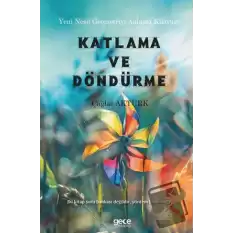 Yeni Nesil Geometriyi Anlama Kılavuzu - Katlama ve Döndürme