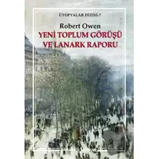 Yeni Toplum Görüşü ve Lanark Raporu