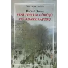 Yeni Toplum Görüşü ve Lanark Raporu