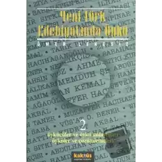 Yeni Türk Edebiyatında Öykü - 2