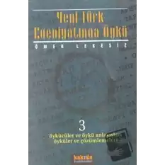 Yeni Türk Edebiyatında Öykü - 3