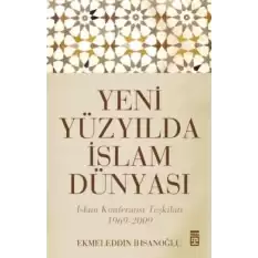 Yeni Yüzyılda İslam Dünyası