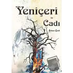 Yeniçeri ve Cadı