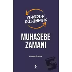 Yeniden Düşünmek Muhasebe Zamanı